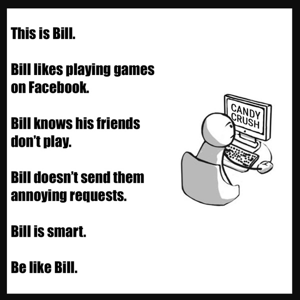 BE LIKE BILL